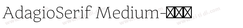 AdagioSerif Medium字体转换